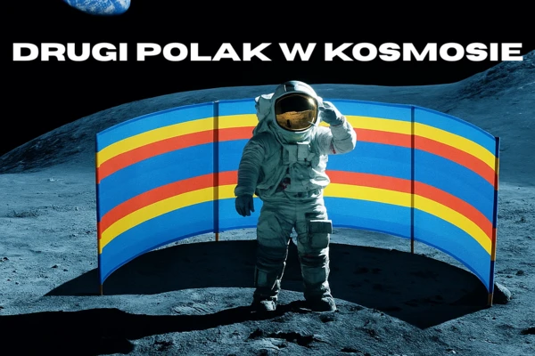 DRUGI POLAK W KOSMOSIE